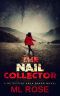 [Detective Arla Baker 04] • The Nail Collector